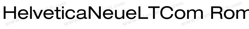 HelveticaNeueLTCom Roman字体转换